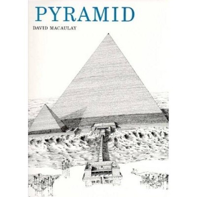 Pyramid - by  David Macaulay (Paperback)