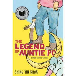The Legend of Auntie Po - by Shing Yin Khor - 1 of 1
