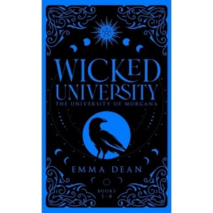 Wicked University 1-4 - (Council of Paranormals Special Edition Omnibus Collection) by  Dean (Hardcover) - 1 of 1