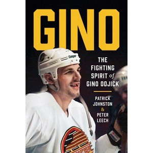 Gino - by  Patrick Johnston & Peter Leech (Hardcover) - 1 of 1