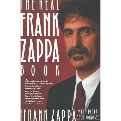 The Real Frank Zappa Book - (Paperback)