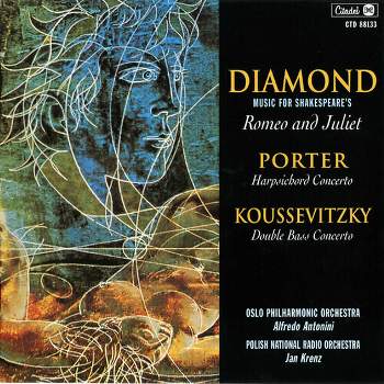 Diamond: Romeo And Juliet / Porter: Harpsichord Concerto / Koussevitsy : Double Bass Concerto (Various Artists) (CD)