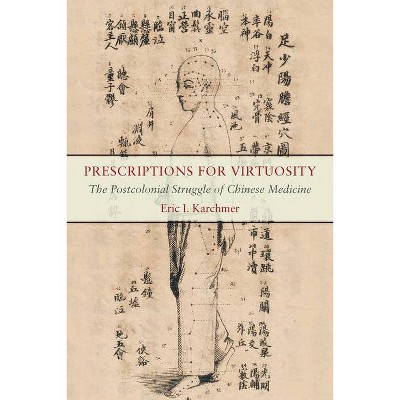 Prescriptions for Virtuosity - by Eric I Karchmer