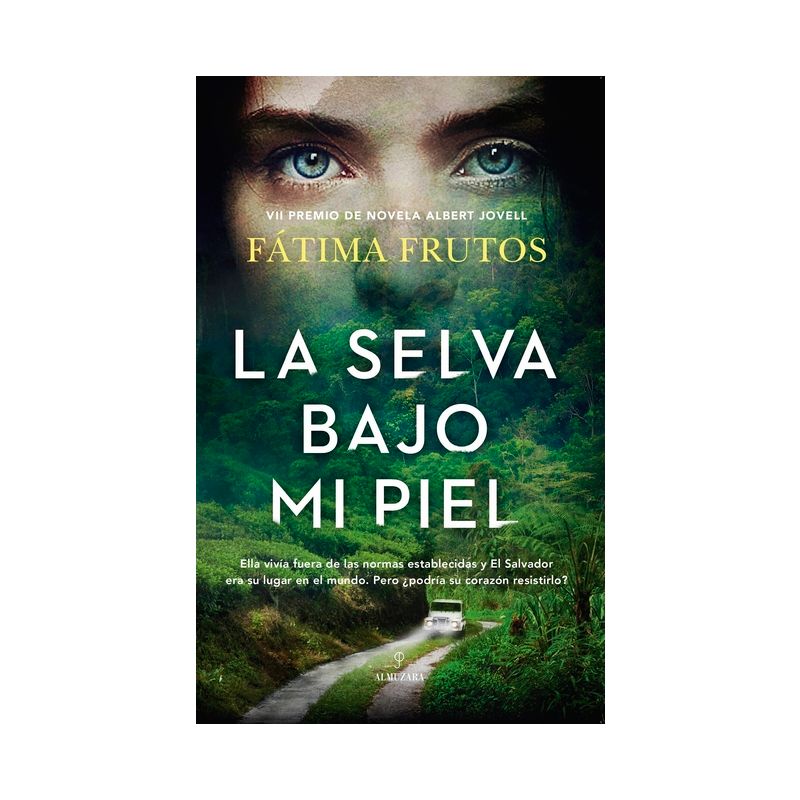 Selva Bajo Mi Piel, La - by  Fatima Moreira-Frutos (Paperback), 1 of 2