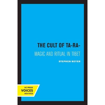 The Cult of Tara, 2 - (Hermeneutics: Studies in the History of Religions) by  Stephan Beyer (Paperback)