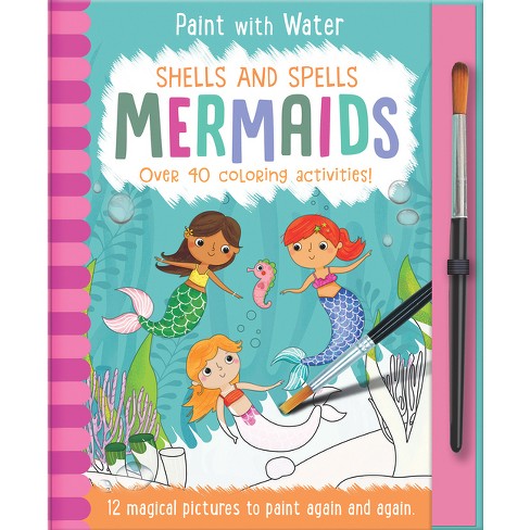 Magical Water Painting: Under the Sea - (Iseek) by Insight Kids (Hardcover)