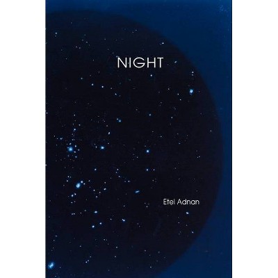 Night - by  Etel Adnan (Paperback)