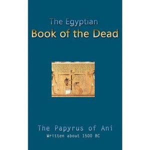 The Egyptian Book of the Dead - (Hardcover) - 1 of 1