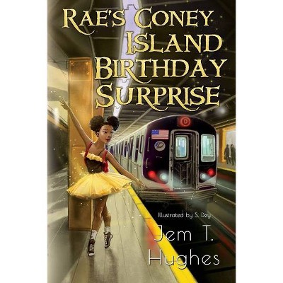 Rae's Coney Island Birthday Surprise - by  Jem Hughes (Paperback)