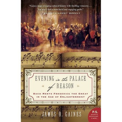 Evening in the Palace of Reason - by  James R Gaines (Paperback)