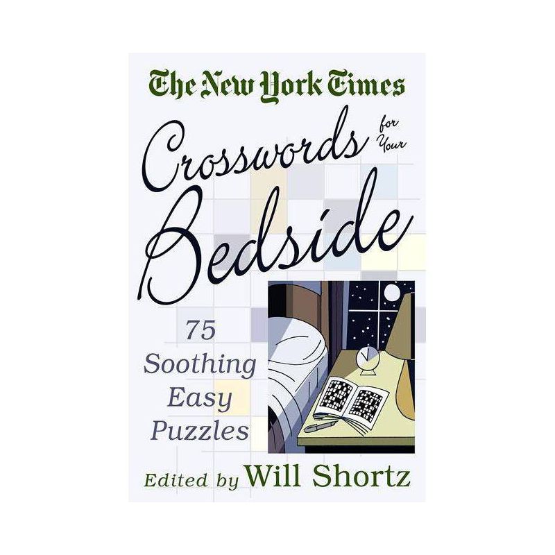 The New York Times Crosswords for Your Bedside - (New York Times Crossword Puzzles) (Paperback), 1 of 2