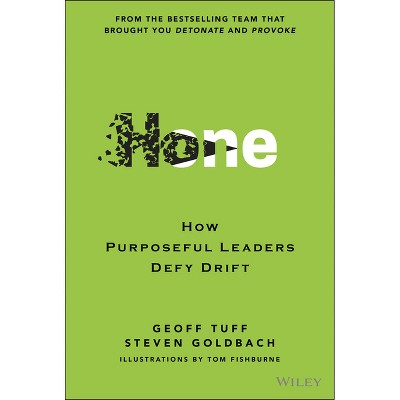Hone - by  Geoff Tuff & Steven Goldbach (Hardcover)