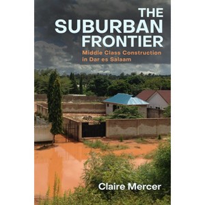 The Suburban Frontier - by  Claire Mercer (Paperback) - 1 of 1