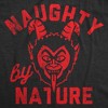 Mens Funny T Shirts Naughty By Nature Sarcastic Christmas Krampus Graphic Novelty Tee For Men - Crazy Dog Men's T Shirt - image 2 of 4