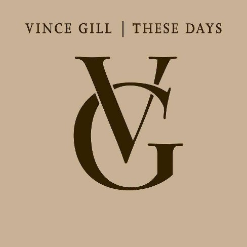 Vince Gill - These Days (CD) - image 1 of 3