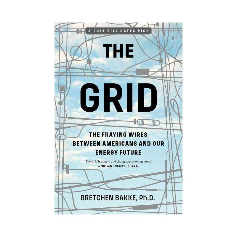 The Grid - by  Gretchen Bakke (Paperback), 1 of 2
