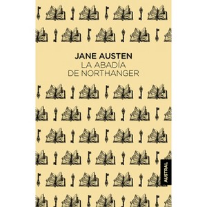 La Abadía de Northanger (Novela) / Northanger Abbey (a Novel) - by  Jane Austen (Paperback) - 1 of 1