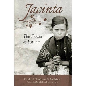 Jacinta - by  Humberto S Medeiros (Hardcover) - 1 of 1