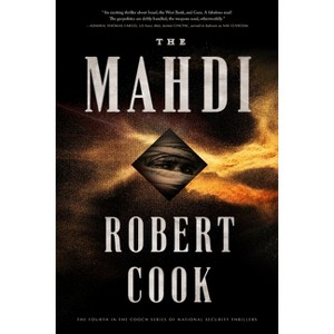 The Mahdi - by  Robert Cook (Paperback) - 1 of 1