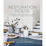 Restoration House - by  Kennesha Buycks (Hardcover)