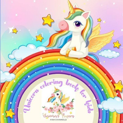 Unicorn coloring book for kids - by  Anna O'Annabelle (Paperback)