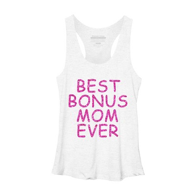 Women's Design By Humans Best Bonus Mom Ever Stepmom Love By MeowShop Racerback Tank Top