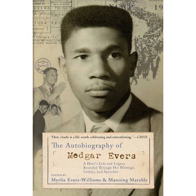 The Autobiography of Medgar Evers - by  Myrlie Evers-Williams & Manning Marable (Paperback)