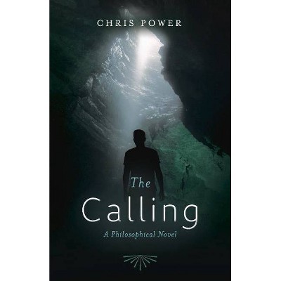 The Calling - by  Chris Power (Paperback)