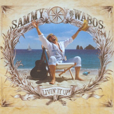 Sammy Hagar & The Wabos - Livin  It Up (CD)