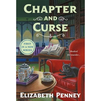Chapter and Curse - (Cambridge Bookshop) by  Elizabeth Penney (Paperback)