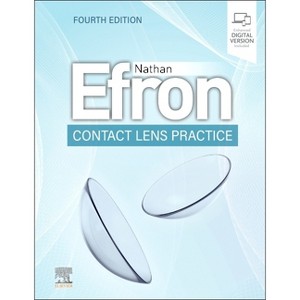 Contact Lens Practice - 4th Edition by  Nathan Efron (Hardcover) - 1 of 1
