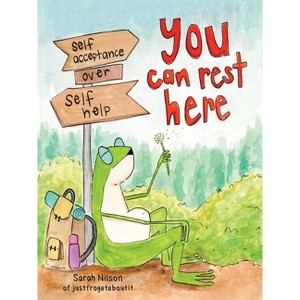 You Can Rest Here - by  Sarah Nilson (Hardcover) - 1 of 1