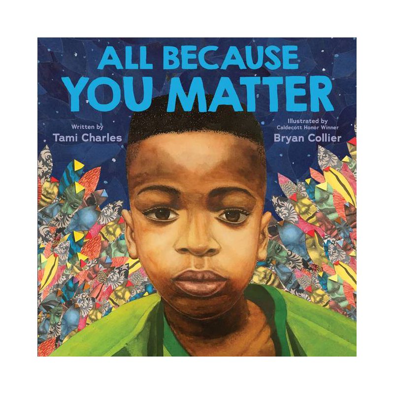 All Because You Matter - by Tami Charles (Hardcover), 1 of 8