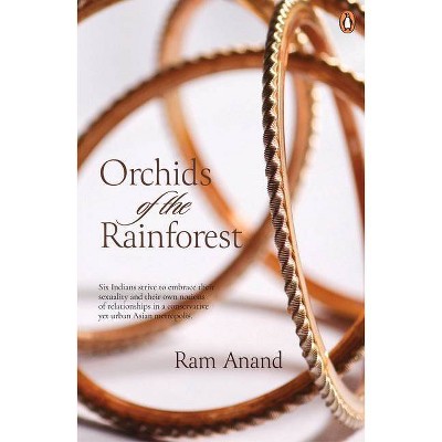 Orchids of the Rainforest - by  Ram Anand (Paperback)