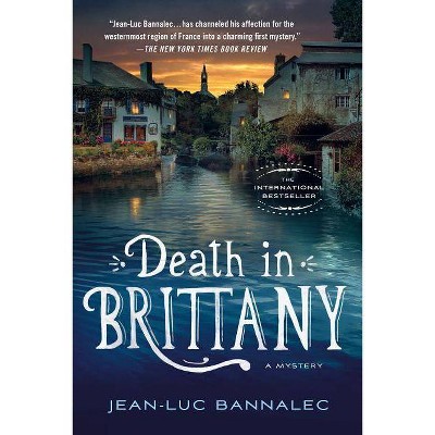 Death in Brittany - (Brittany Mystery) by  Jean-Luc Bannalec (Paperback)