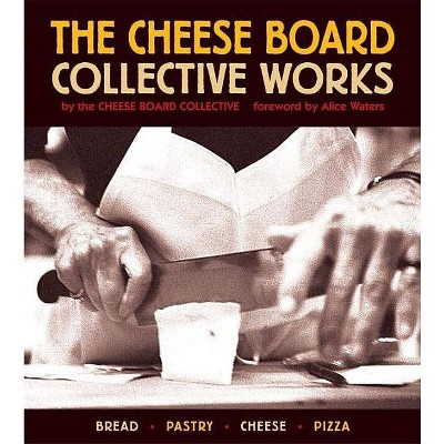 The Cheese Board: Collective Works - (Paperback)