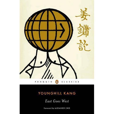 East Goes West - by  Younghill Kang (Paperback)