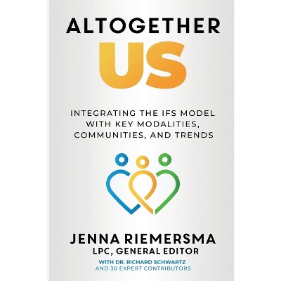 Altogether Us - by  Richard Schwartz (Paperback)