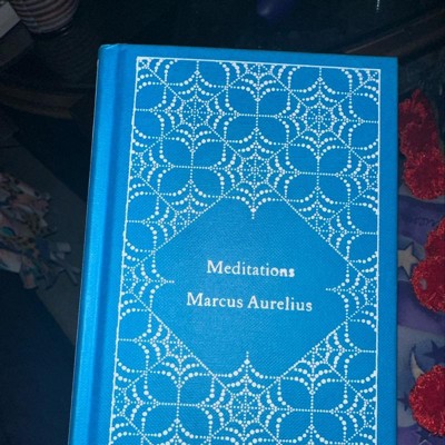 Meditations (A Penguin Classics Hardcover) by Marcus Aurelius - Hardcover -  from BookCorner COM LLC (SKU: 52YZZZ00LZ86_ns)
