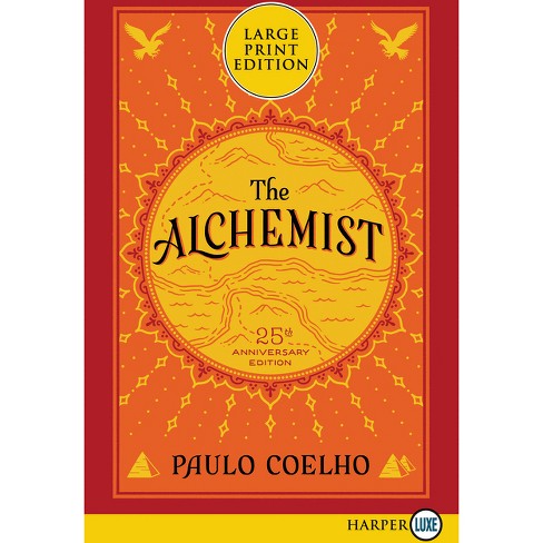 The Alchemist - 25th Edition,Large Print by Paulo Coelho (Paperback)