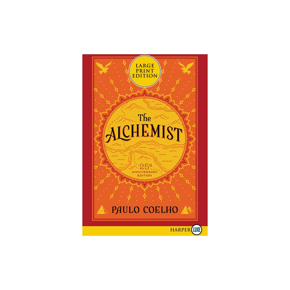 The Alchemist - 25th Edition,Large Print by Paulo Coelho (Paperback)