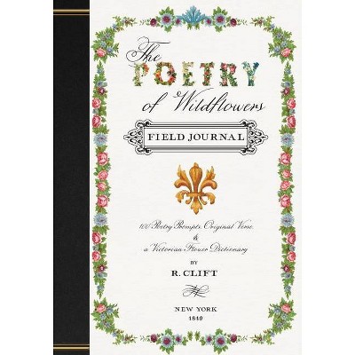 The Poetry of Wildflowers - (Paperback)