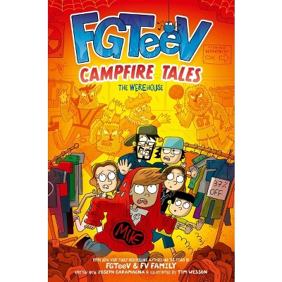 Fgteev Campfire Tales #2: The Werehouse - (Hardcover)