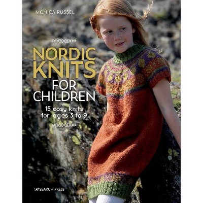 Nordic Knits for Children - by  Monica Russel (Paperback)