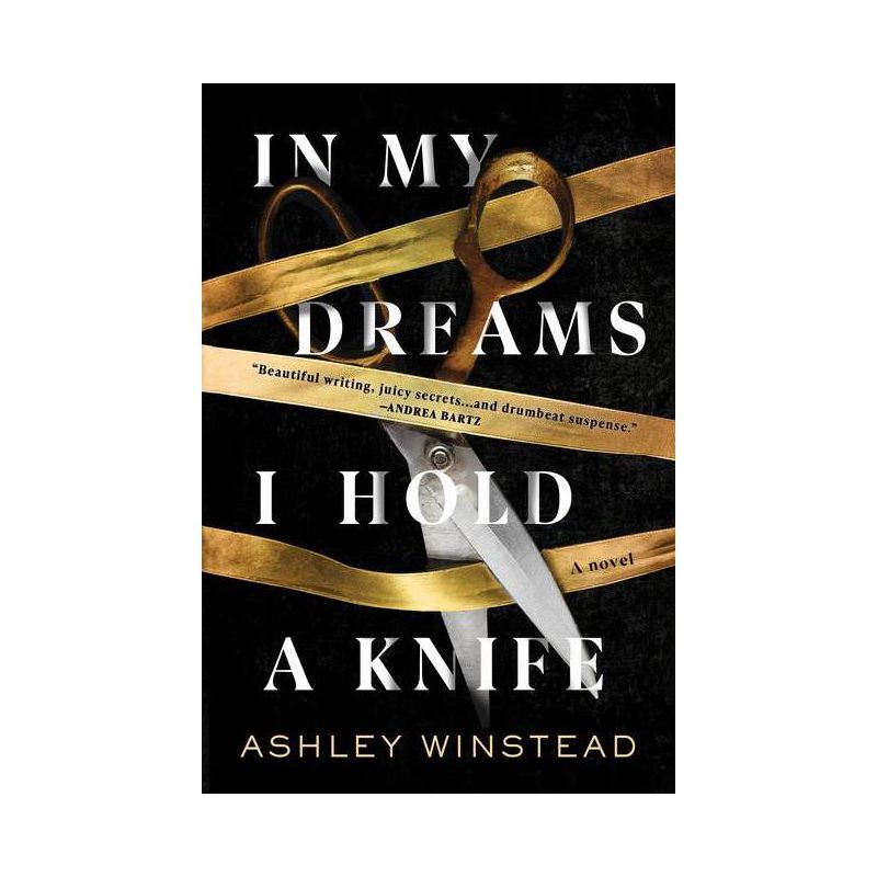 In My Dreams I Hold a Knife - by Ashley Winstead, 1 of 7