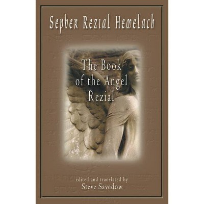 Sepher Rezial Hemelach - by  Steve Savedow (Paperback)