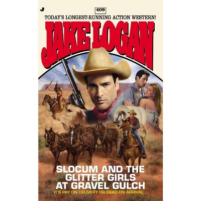 Slocum #409 - by  Jake Logan (Paperback)