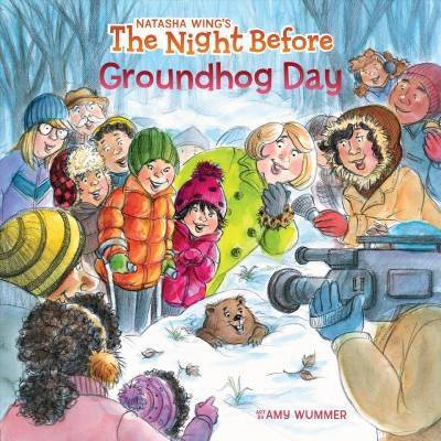 The Night Before Groundhog Day - by  Natasha Wing (Paperback)