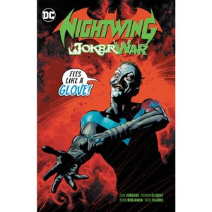 Nightwing: The Joker War - by  Dan Jurgens (Paperback) - 1 of 1