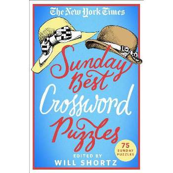 The New York Times Sunday Best Crossword Puzzles - (Paperback)
